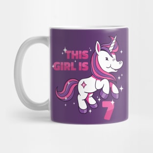 Cute Unicorn Birthday | This Girl Is Now 7 Mug